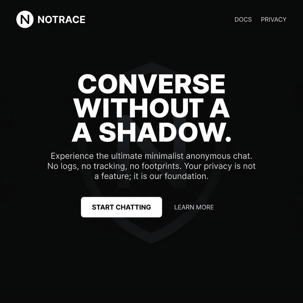 NoTrace